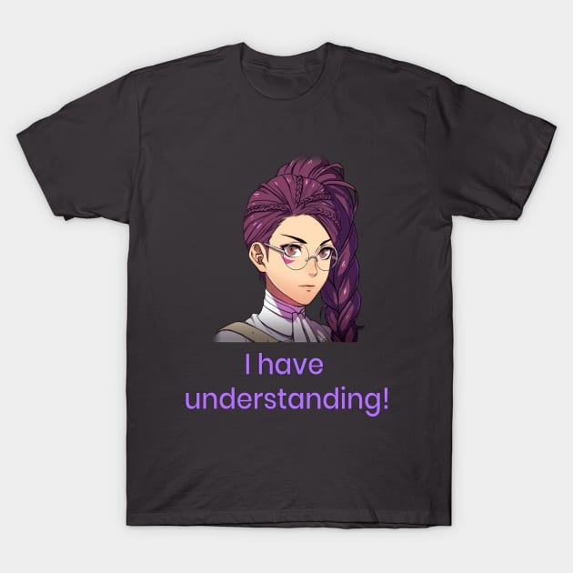 Petra "I have understanding!" T-Shirt by Ven's Designs